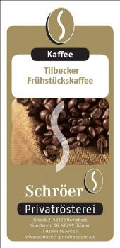 Schr&ouml;ers Privatr&ouml;sterei Tilbecker Fr&uuml;hst&uuml;ckskaffee